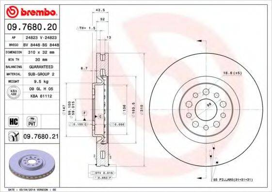 гальмівний диск BREMBO 09.7680.21